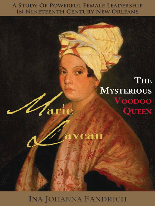 Title details for Marie Laveau by Ina Johanna Fandrich - Available